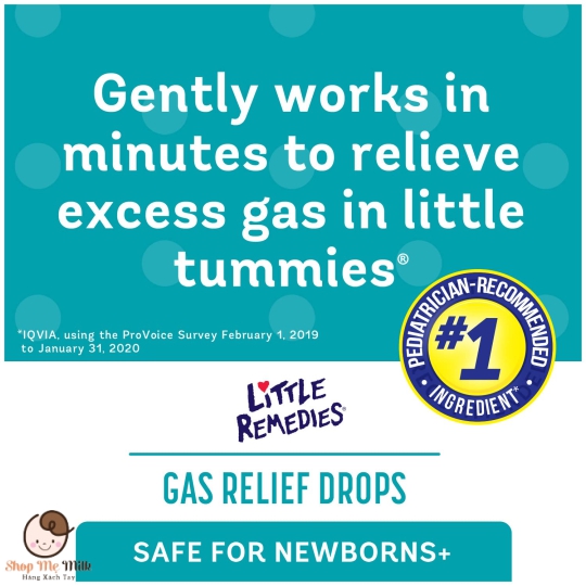 TIỂU GAS LITTLE REMEDIES - GIẢI PHÁP CHO NHỮNG LẦN KHÓC DẠ ĐỀ CỦA TRẺ SƠ SINH