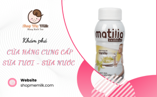 Khám phá cửa hàng cung cấp sữa tươi - sữa nước đáng tin cậy